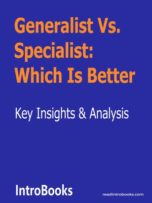 cover image of Generalist Vs. Specialist